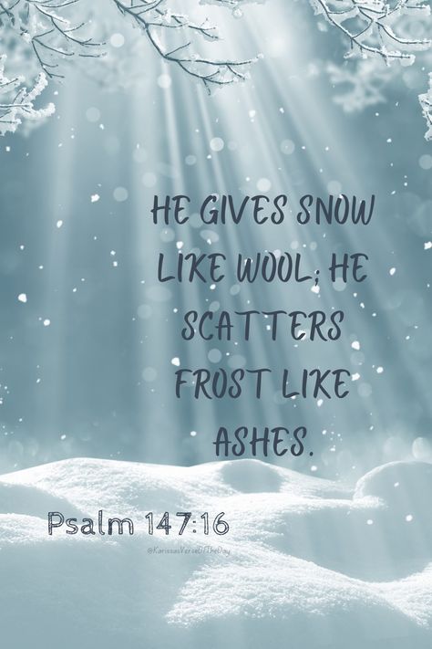 Drop a follow for tomorrow's verse! January Bible Verse Scriptures, January 10 Bible Verse, Winter Verses, Encouragement Quotes Bible, Sunday Scripture, Winter January, The Morning Star, Toddler Teacher, Psalm 147