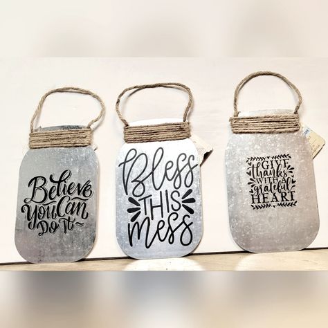 Set Of 3 Handpainted Galvanized Metal Mason Jars With, "Believe You Can Do It", "Bless This Mess" And "Always Have A Grateful Heart" , With Twine Wrapped Around The Neck And To Hang From. Measures Approximately 5 3/8 X 8 7/8" Mason Jar Door Hanger, Mason Jar Sign, Galvanized Decor, Farmhouse Rustic, Galvanized Metal, Grateful Heart, Rustic Wall, Farmhouse Wall Decor, Rustic Wall Decor