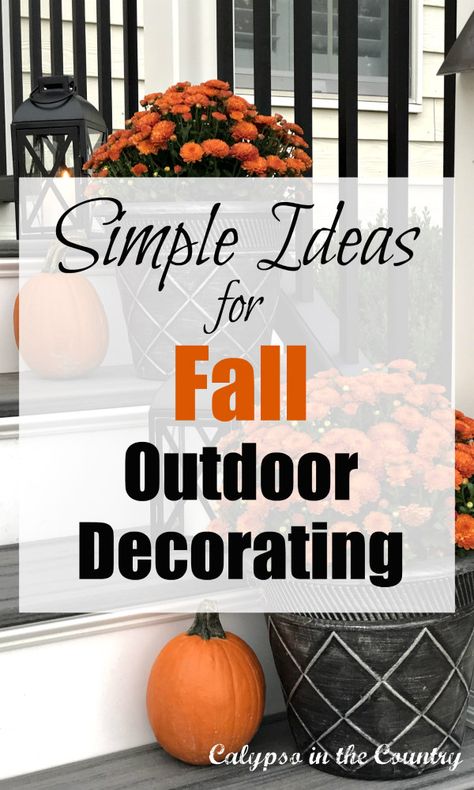 Simple ideas for fall outdoor decorating Fall Outdoor Decorating, Porch Fall Decorating Ideas, Fall Patio Decor, Fall Entryway Decor, Porch Fall Decor, Patio Table Decor, Fall Deck, Fall Patio, Fall Backyard