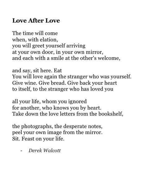 Love After Love Poem, Love After Love, Light Poetry, Derek Walcott, Nikita Gill, Poems About Life, You Poem, Magic Words, Favorite Words