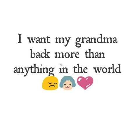 I miss you so much. Everyday. It doesn't get easier, you just learn to live with it. I love you Grannie!! Rip Grandma Quotes, Love Grandma Quotes, Missing Grandma Quotes, Missing Grandma, Granny Quotes, I Miss You Grandma, Grandpa Quotes, Meaning Quotes, Grandmother Quotes