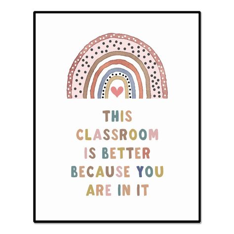 #paidlink This Classroom Is Better Because You Are In It, Boho Classroom Decor, Classroom Poster, Playroom Decor, Acceptance Sign, Teacher Sign, Back to School, Unframed (8X10 INCH) (8X10 INCH) Boho Classroom Decor, Bilik Permainan, Kindergarten Portfolio, Boho Classroom, Better With You, Decor Classroom, Educational Wall Art, Classroom Signs, Teacher Signs