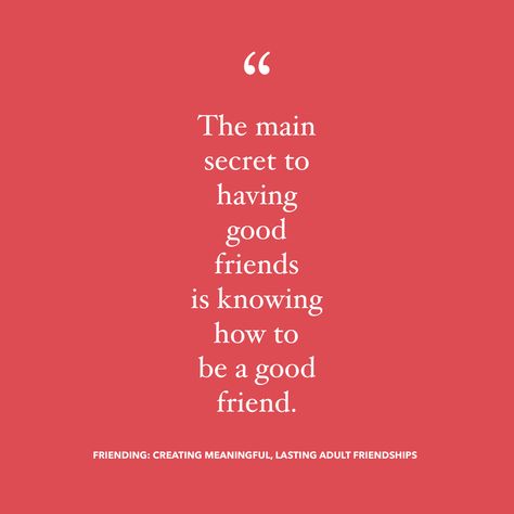 Making Friends Quotes, Healthy Friendship Quotes, Interpersonal Intelligence, Adult Friendships, Healthy Friendships, Being A Good Friend, Friendship Lessons, Be A Good Friend, 2023 Vision