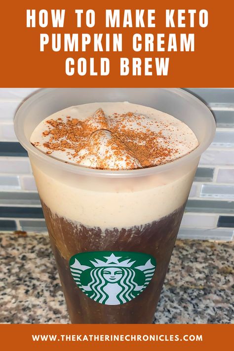 Pumpkin Cream Cold Brew, Coffee Keto, Cream Cold Brew, Keto Coffee Recipe, Starbucks Pumpkin Spice Latte, Cold Brew Recipe, Pumpkin Drinks, Starbucks Pumpkin Spice, Healthy Starbucks Drinks