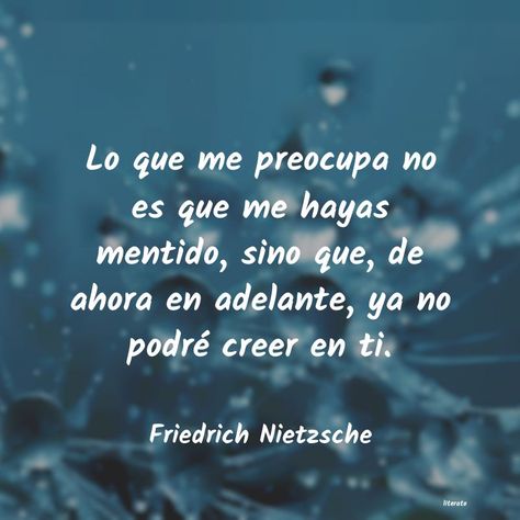 Frases de Friedrich Nietzsche Friedrich Nietzsche