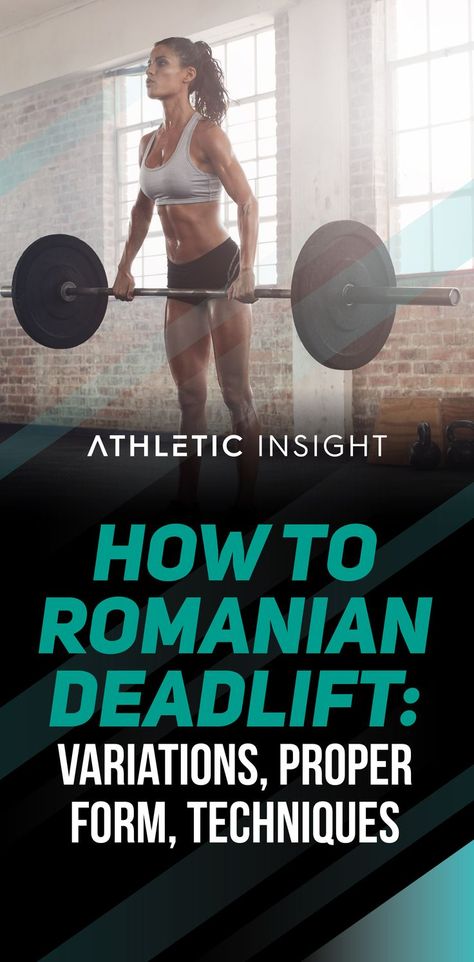 How to do a Romanian Deadlift: Variations, Proper Form, Techniques #athleticinsight #fitness #romaniandeadlift #deadlift #legday #glutes #workout #gym #lowerbody Romanian Deadlift Form, Dumbell Deadlift, Deadlift Benefits, Glutes Workout Gym, Proper Body Mechanics, Deadlift Workout, Deadlift Form, Deadlift Variations, Romanian Deadlift