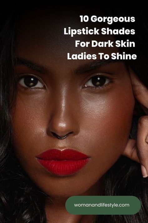 Are you looking for the most gorgeous lipstick shades for dark skin? Do you want to level up your glam? Elegant Lipstick Colors, Red Lipstick Makeup Looks Black Women, Lipstick On Black Women, Lip Color Ideas, Red Lipstick On Dark Skin, Lipstick Shades For Dark Skin, Lipstick On Dark Skin, Dark Lipstick Shades, Red Ombre Lips