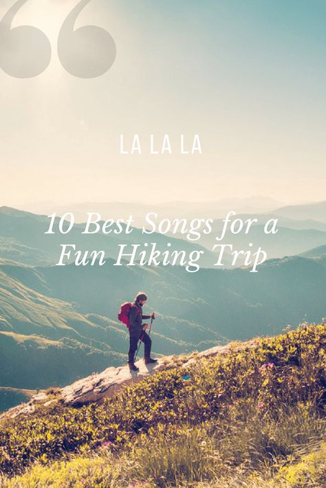 10 Best Songs for a Fun Hiking Trip Mountain Songs Instagram, Hiking Playlist, Fun Songs To Sing, Hiking Gear List, Hiking Colorado, Music Suggestions Instagram Story, Hiking Pics, Songs Playlist, Nature Hikes