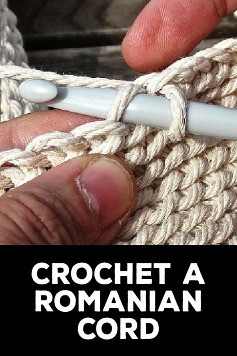 How to Crochet a Romanian Cord How To Crochet Over Rope, Crochet Rope Pattern, Macrame Cord Crochet Patterns, Crochet Macrame Cord, Interesting Crochet, Crochet Quilt Pattern, Crochet Flats, Knit Projects, Crochet Cord