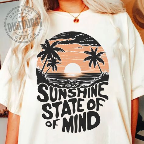 Sunshine State Of Mind, Beach Png, Retro Beach, Summer Sunshine, Summer Png, Retro Summer, Shirt Png, Sunshine State, State Of Mind