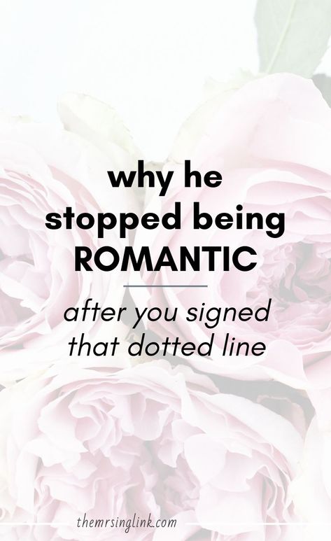 Why He Stopped Being Romantic [After You Signed That Dotted Line] | Why he has stopped being romantic and how to bring the romance back into your marriage or relationship | #relationships #marriage #romance | theMRSingLink Dealing With Loneliness, Dating Red Flags, Troubled Relationship, Marriage Romance, Marriage Material, Feeling Inadequate, Marriage Goals, Perfect Relationship, Teen Love