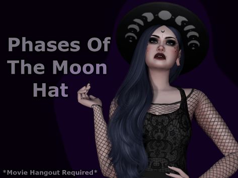 Sims 4 Witch House, Movie Hangout, Lola Hair, Moon Hat, Witch Accessories, Cc Hats, Phases Of The Moon, Witch Outfit, Best Sims