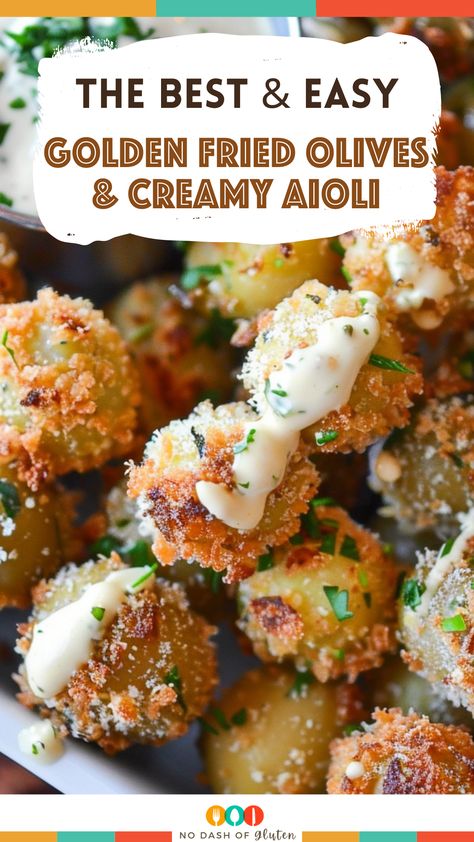 Golden Fried Olives & Creamy Aioli Anchovy Stuffed Olives, Fried Olives With Garlic Aioli, Baked Olives Appetizer, Green Olive Appetizer Ideas, Most Popular Appetizers, Olive Garden Appetizers, Sophisticated Appetizers, Olive Balls, Bite Size Appetizers Easy