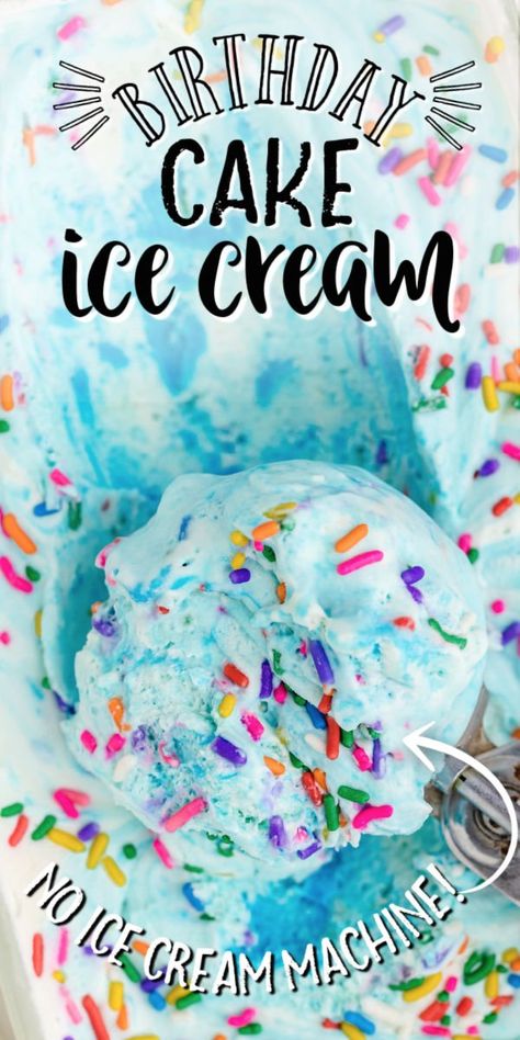 Birthday Cake Ice Cream, Low Fat Ice Cream, Easy Ice Cream Cake, Ice Cream Birthday Cake, Easy Ice Cream Recipe, Birthday Cake Flavors, Ice Cream Mix, Cake Ice Cream, Ice Cream Maker Recipes