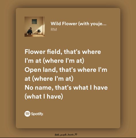 #bts #btsaesthetic #rm #btsmeme #btslyrics Wildflower Rm Lyrics, Wild Flower Lyrics, Rm Lyrics, Rm Wild Flower, Flower Lyrics, Bts Songs, Bts Song Lyrics, Creative Corner, Songs Lyrics