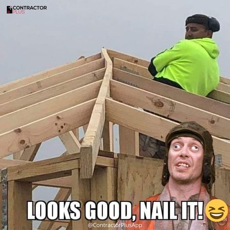 Hmm all's good right?!😆 What do you think? Tell us down in comments.⬇️😅 Don't forget to have a great weekend!🙂 #ContractorPlus #ConstructionFails #HappyWeekend #Contractor #Handyman #WorkMemes #Memes #meme #memesdaily #memestagram #funnymemes #constructionlife #hvac #roofing #contractorsofinsta #generalcontractor #electrician #BlueCollar #tradesman #tradeswomen #electricianmemes #plumbingmemes #plumbers #handymandcontractors #funny #skilledtrades #trades #fieldservice #landscaper Construction Humor, Construction Fails, Carpenter Work, Nice House, Have A Great Weekend, Wood Worker, Homemade Diy, Work Memes, Woodworking Skills