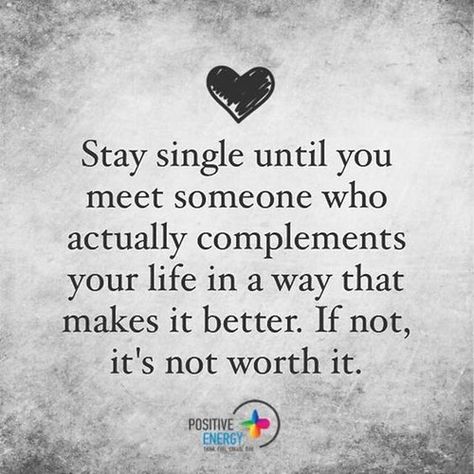 Stay Single Until   Stay Single Until    -- Delivered by Feed43 service Single Until Quotes, Stay Single Quotes, Stay Single Until, Staying Single, Stay Single, Single Quotes, Power Of Positivity, Daily Inspiration Quotes, Uplifting Quotes