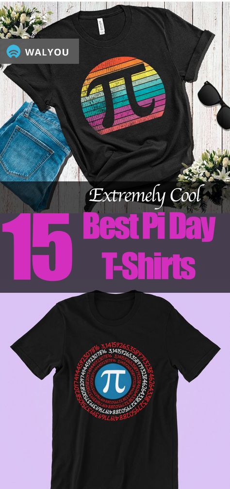 Pie Day Shirts, Pi Shirts Math Pi Day, Pi Day Shirts Diy, Pi Shirt, Quotes For Shirts, Pi Day Shirts, Pi T Shirt, Tee Ideas, Happy Pi Day