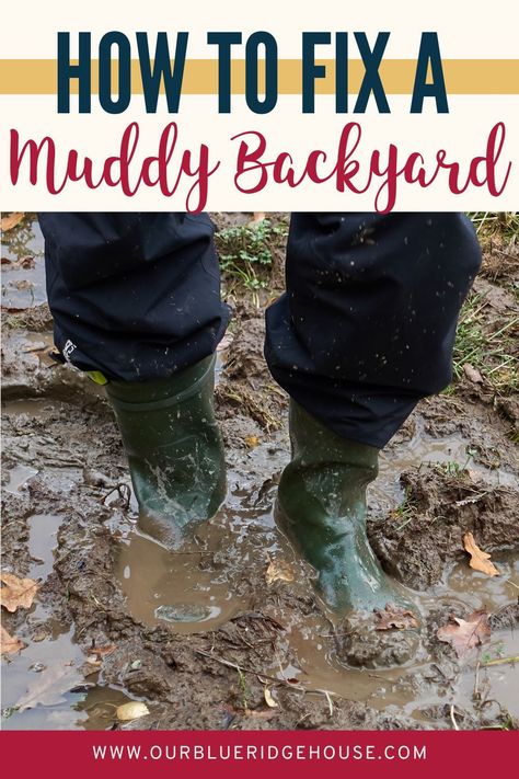 How to fix a muddy backyard. Reason for a muddy yard. Muddy yard solutions. #landscaping #backyard Muddy Backyard Solution Landscaping, Muddy Yard Solutions, Muddy Backyard, Backyard Ideas For Small Yards, Landscaping Backyard, Garden Solutions, Diy Backyard Landscaping, Backyard Diy Projects, Teacher Blogs