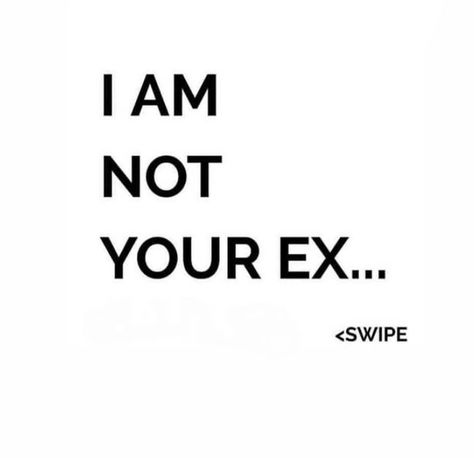 Comparing Me To Your Ex Quotes, I Don’t Compete, You Don’t Love Me, Confuse Me, I Am Me, Ex Quotes, Couple Stuff, Narcissistic Mother, Dont Compare