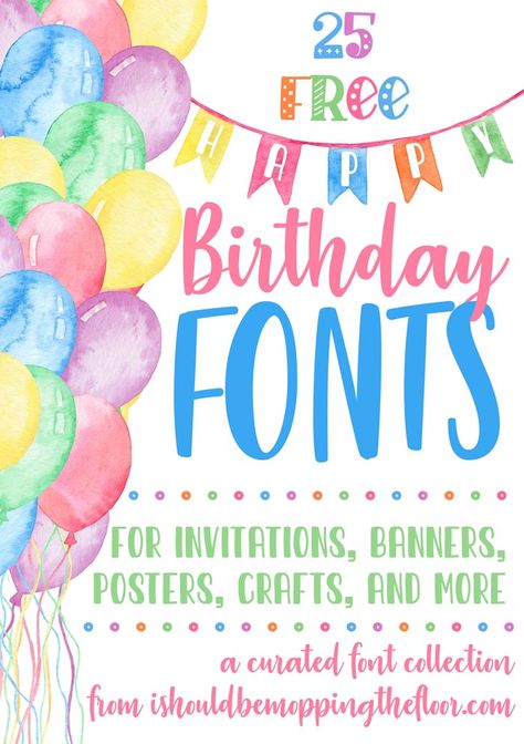 Happy Birthday Font Downloads Mamaw Pie, Lunchbox Muffins, Farm Printables, Birthday Font, Girly Fonts, Happy Birthday Font, Farmhouse Printables, Mopping The Floor, Swirly Fonts