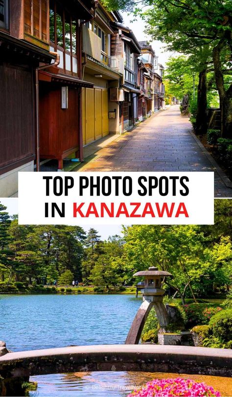 a collage of scenery in Kanazawa. Kanazawa Japan, Japan Destinations, Top Photography, Japan Travel Guide, Kanazawa, Asia Destinations, Travel Articles, Traditional Architecture, Best Places To Eat