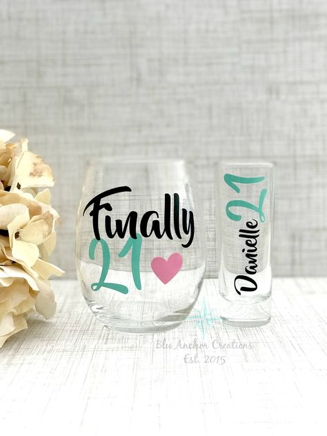 21st Birthday Ideas For Girls Turning 21, 21st Birthday Gifts For Boyfriend, 21 Birthday Wine Glass, Boyfriend 21st Birthday, Birthday Glasses, Wine Decals, 21st Birthday Ideas, 21st Birthday Girl, Wine Glass Sayings