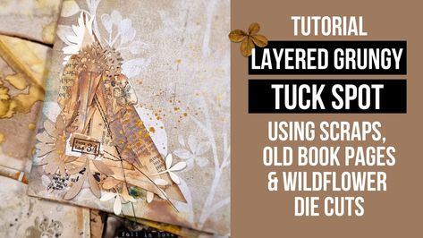 I need some tuck spots for a very special junk journal, so I thought I share my idea with you! Let's create a layered and grungy tuck spot using scraps, old & coffee dyed book pages and some wildflower die cuts! An easy & fun idea for junk journal embellishments! Easy Junk Journal, Junk Journal Embellishments, Mixed Media Art Techniques, Journal Embellishments, My Idea, Altered Books, Journal Covers, Junk Journals, Journal Inspiration