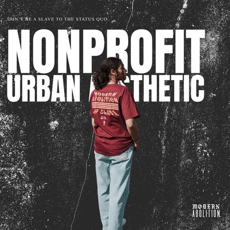 NON-PROFIT URBAN AESTHETIC: An inter-fusion of life, art & style - Modern Abolition is a non-profit lifestyle brand that uses art and creativity to Inform, Inspire, and Impact the world for the greater good. Our mission is to help remedy depravities in America and around the world - creating awareness, cultivating change, inspiring creativity, and providing financial support to organizations that give help, hope, healing, and health to those in need. To learn more head to modernabolition.c... Profit Aesthetic, Non Profit Aesthetic, Art And Creativity, Urban Aesthetic, Greater Good, Lifestyle Brand, Non Profit, Life Art, Lifestyle Brands