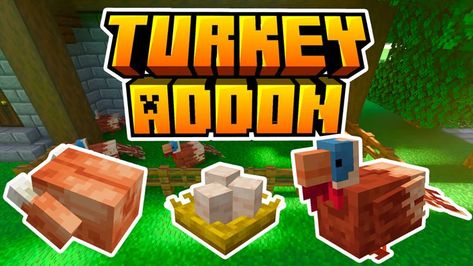 Turkey Addon (1.21) - MCPE/Bedrock Mod Minecraft Seed, Map Minecraft, Texture Packs, Food Themes, Free Online Games, Epic Games, Free Games, Campfire, Online Games