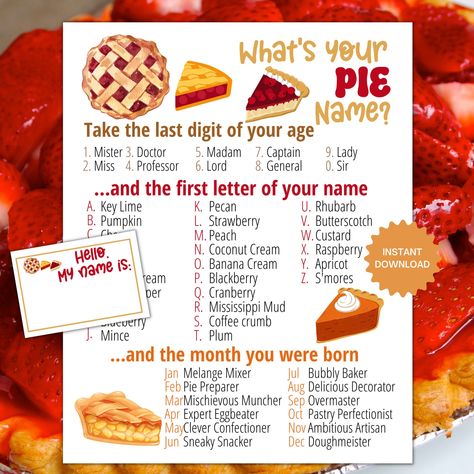 What's Your Pie Name Game WITH NAMETAGS SIGN Pie - Etsy Greek Games Activities, National Pie Day Ideas, Pie Contest Prizes, Pie Day Party, What’s Your Name Game, Pie In The Face Game, Pie Day Ideas, Kid Friendly Thanksgiving Food, Pie Themed Party