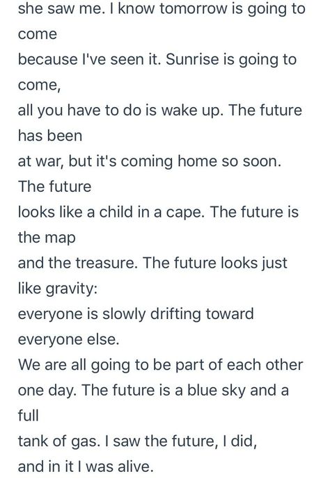 Neil Hilborn - the future My favorite poem ❤ Neil Hilborn, Slam Poems, Shenanigans Quotes, Button Poetry, Disorder Quotes, Smartass Quotes, Favorite Poems, Incredible Quote, Beautiful Poems