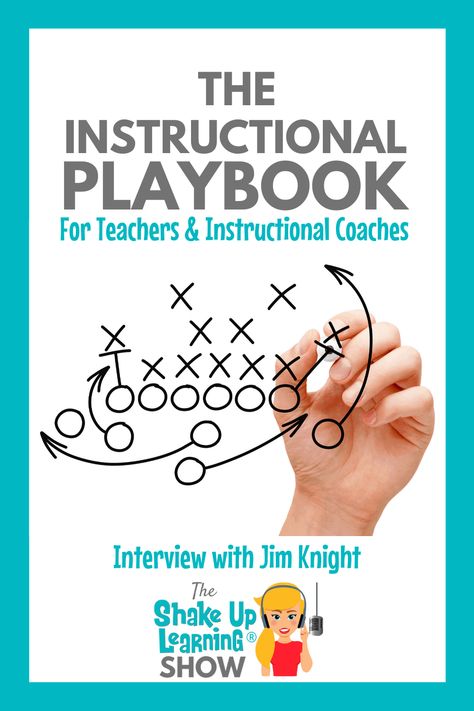 The Instructional Playbook (interview with Jim Knight) – SULS050 Jim Knight Instructional Coaching, Instructional Coaching Tools, Coach Office, Reading Coach, Instructional Leadership, Coaching Resources, Literacy Coach, Math Coach, Literacy Coaching