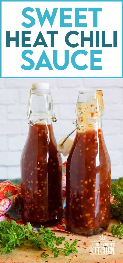 Sweet Heat Chili Sauce - Lord Byron's Kitchen Sweet Heat Sauce Recipe, Sweet Chili Sauce Recipe, Chili Sauce Recipe, Homemade Hot Sauce, Thai Chili Sauce, Hot Chili Sauce, Hot Sauce Recipes, Sweet Heat, Sweet Chilli Sauce