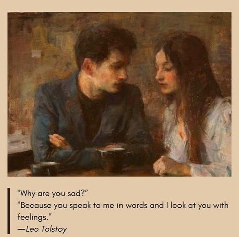 Soulmate Painting, Modern Art Oil, Speak To Me, Poetic Words, Painting Modern Art, Leo Tolstoy, Literature Quotes, Poetry Words, Aesthetic Words