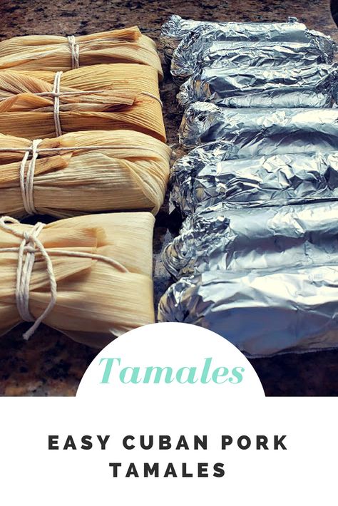 Cuban Tamales Recipe, Cuban Tamales, Tamales Recipe Pork, Instant Pot Easy, Mexican Tamales, Tamales Recipe, Cuban Pork, Homemade Tamales, Pork Tamales