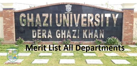 Ghazi University Admission Merit Lists 2021 Islamia University Bahawalpur, University Admission, Admissions Office, Plant Breeding, Masters In Business Administration, University Admissions, Graduate Program, Medical College, Last Date