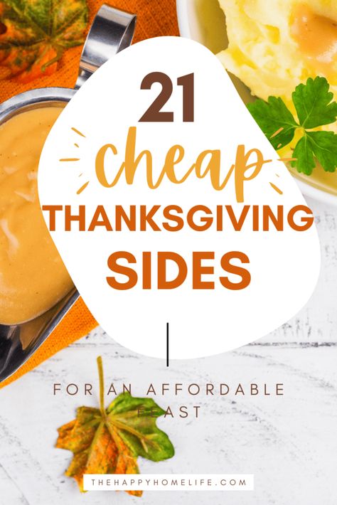 Cheap Thanksgiving Sides: 21 Delicious and Budget-Friendly Options Cheap Thanksgiving Sides, Thanksgiving On A Budget, Cheap Side Dishes, November Decor, Turkey Tips, Green Beans Almondine, Family Gratitude, Fluffy Dinner Rolls, Crafts Thanksgiving