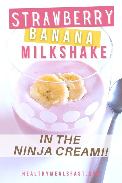 Strawberry Banana Milkshake Recipe Healthy Banana Pudding, Ice Cream Maker Recipes Healthy, Healthy Milkshake Recipes, Banana Milkshake Recipe, Milkshake Recipe Strawberry, Strawberry Banana Milkshake, Ninja Ice Cream Recipe, Healthy Milkshake, Strawberry And Banana