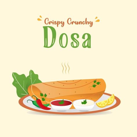 Hand drawn indian dosa snacks illustrati... | Premium Vector #Freepik #vector #india #illustration #vector #meal Dosa Packaging, Dosa Illustration, Dosa Drawing, Snacks Illustration, Indian Dosa, India Illustration, Homophones Worksheets, Kitty Ideas, Food Graphics