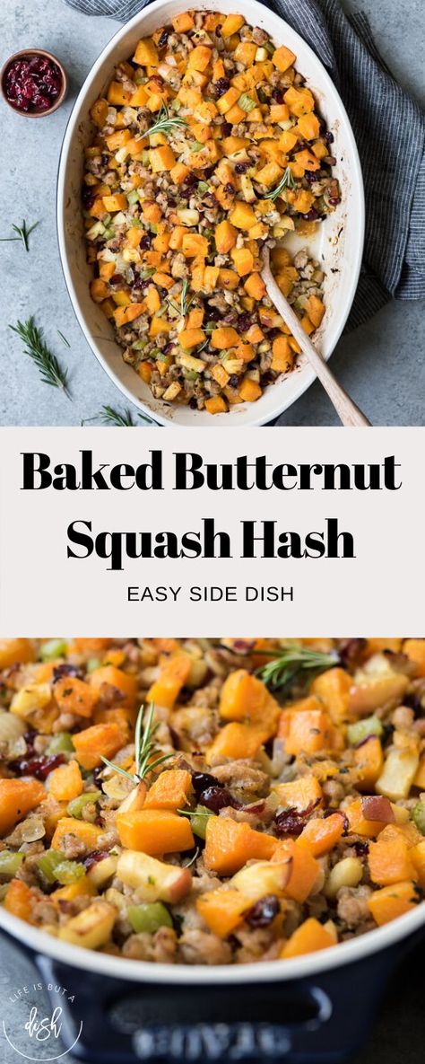 Butternut Squash Sweet Potato Recipes, Butternut Squash Hash, Butternut Squash Chicken, Sausage Hash, Paleo Muffins, Baked Butternut Squash, Baked Squash, Family Dishes, Holiday Side Dishes