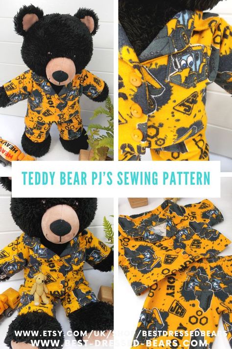 Four photos of a teddy bear wearing pyjamas. The pajamas are mustard coloured with a tractors / JCBs design. The text on the pin reads 'Teddy Bear PJ's Sewing Pattern' Teddy Bear Clothes Patterns Free Sewing, Teddy Bear Pajamas, Build A Bear Clothes Pattern, Red Pyjamas, Bear Pyjamas, Bear Pajamas, Build A Bear Outfits, Bear Clothes, Lying In Bed