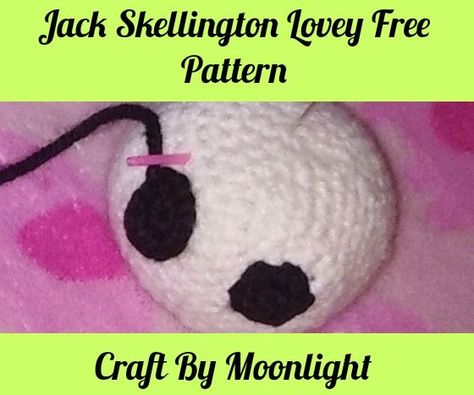 Crochet Jack Skellington Baby Lovey Free Pattern Jack Skellington Crochet Pattern Free, Jack Skellington Crochet Pattern, Crochet Jack Skellington, Jack Skellington Crochet, Lovey Free Pattern, Jack Skellington Head, Baby Lovey Blanket, Baby Lovies, Crochet Rattle