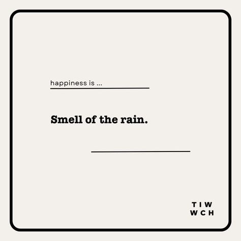 Small Pleasures, Our Senses, Smell Of Rain, Joy Quotes, Simple Joys, Natural Gifts, The Little Things, Pretty Quotes, Daily Inspiration