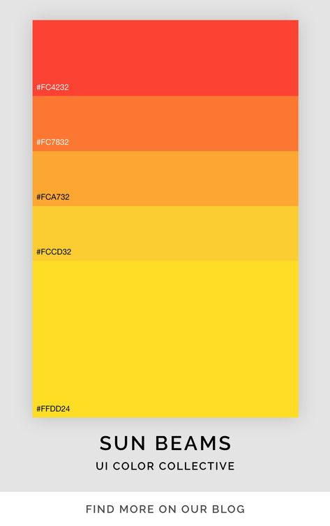 Bright color palette ranging from hot red to yellow Sun Color Pallete, Warm Bright Color Palette, Sun Color Palette, Pop Color Palette, Warehouse Project, Sun Beams, Ui Color, Colorful Website, Warm Color Schemes