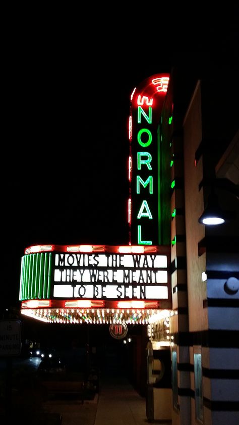 Famous Normal Theater in downtown/uptown Normal, Illinois Bloomington Normal Illinois, Normal Illinois, Theatre Marquee, Movie Theater Aesthetic, Old Neon Signs, Neon Lips, Eerie Places, Bloomington Illinois, Theatre Sign