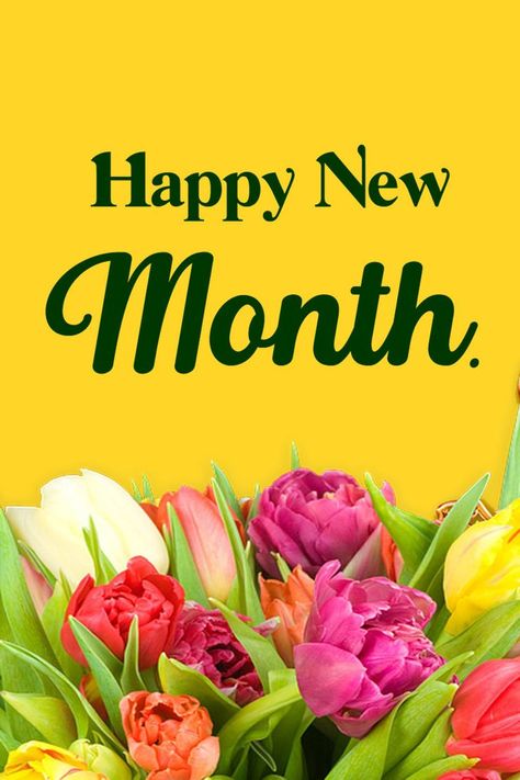 Happy New Month Wishes Good Morning May Month, May New Month Greetings, New Month Quotes Positivity, Happy New Month Pictures, New Month Blessings, Happy New Month Images, Happy New Month May, Happy New Month Design, New Month May