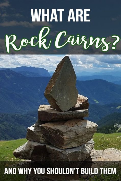 What are those rock structures on the trail? Understand the importance of rock cairns and what Leave No Trace says about building your own. Rock Cairns, Easy Camping Hacks, Rock Cairn, Stone Cairns, Leave No Trace, Hiking Essentials, Travel Globe, Hiking With Kids, Backpacking Tips