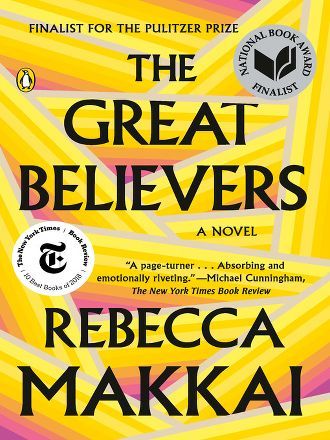 Search results for makkai great - Nassau Digital Doorway - OverDrive The Great Believers, Pulitzer Prize Books, 100 Best Books, The Song Of Achilles, The Great, Tom Selleck, Tom Sawyer, National Book Award, Amy Poehler