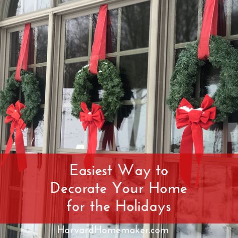 Easiest Way to Decorate Your Home for Christmas - Harvard Homemaker Christmas Ideas For The Home, Cheap Wreaths, Christmas Wreaths For Windows, Outdoor Christmas Wreaths, Tangled Lights, Outside Christmas Decorations, Window Wreath, Christmas Window Decorations, Christmas Tablescape